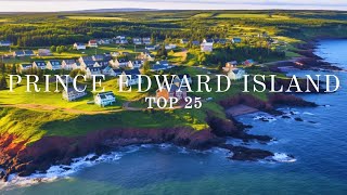 TOP 25 Things To Do In Prince Edward Island 🇨🇦 Travel Guide [upl. by Ainocal249]