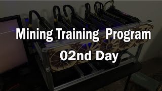 Mining Training Program Day 02 [upl. by Chas]