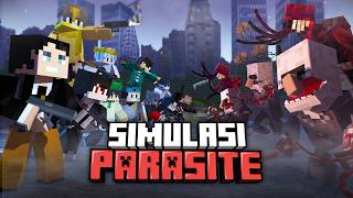 Simulasi Parasite di Minecraft [upl. by Evannia]