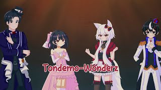 TONDEMOWONDERZ  トンデモワンダーズ 【 Kusumi Amaro Momo Kei】Cover [upl. by Eryt]