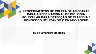 Webinar Coleta de amostras para detecção de Clamídia e Gonococo  Ensaio COBAS 4800 CTNG [upl. by Rives]