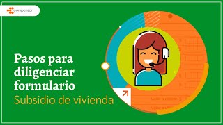 Pasos para diligenciar el formulario de Subsidio de vivienda  Compensar [upl. by Elok771]