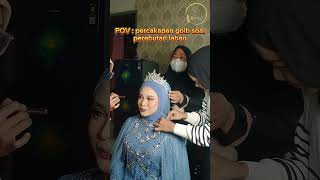 Perang batin 🤣🤣🤣 komedi muajawabarat makeup makeuppengantin muapengantin mua muapengantin [upl. by Eire]