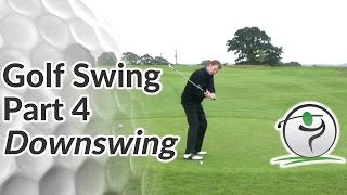 Golf Downswing  How to Bring the Club Down Along the Right Club Path [upl. by Noguchi]