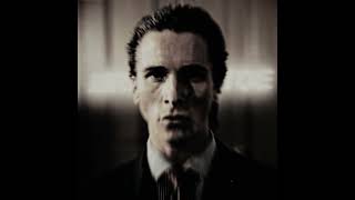 Patrick Bateman edit [upl. by Sudnor563]