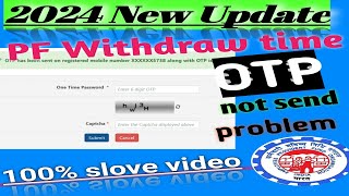 Pf OTP not received 2024OTP nahi aa raha hai How to solve pf OTP problem [upl. by Anippesuig]