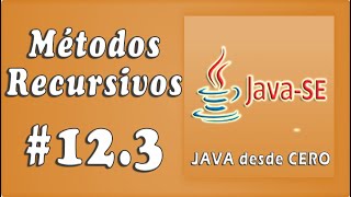 Métodos RECURSIVOS en JAVA  Curso JAVA desde CERO  Buhoos [upl. by Gettings]