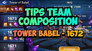 TOWER BABEL 1672  TIPS TEAM COMPOSITION  Mobile Legends Adventure [upl. by Felske]