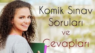 Komik Sınav Soruları ve Cevapları [upl. by Anihta]