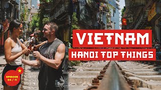 First Impressions of HANOI With Prices  Train Street is WILD 🤯  Vlog 4 of 11 [upl. by Ilise800]