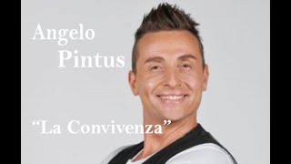 Angelo Pintus  La Convivenza [upl. by Iralam751]