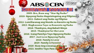 ABS CBN CHRISTMAS STATION ID 20092021 PLAYLIST [upl. by Coulson91]