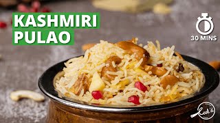 Kashmiri Pulao Recipe  Fruit Pulao  Pulao Recipes  How to make Kashmiri Pulao  Cookd [upl. by Volpe]