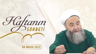 Haftanın Sohbeti 4 Mayıs 2023 [upl. by Eiboh]