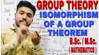 Group theory  isomorphism of a group  important theorem proof  BSc MSc mathematics 🔥🔥 [upl. by Anitnas]