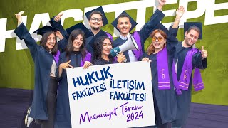 Mezuniyet Töreni 2024 Hukuk Fakültesi  İletişim Fakültesi [upl. by Olive]