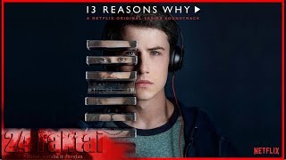 24 Faktai Apie  13 reasons why  13 priežasčių kodėl [upl. by Noirret35]