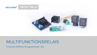 miunske® TECH TALK · Multifunktionsrelais Tutorial OfflineProgrammierKit [upl. by Aciraa]