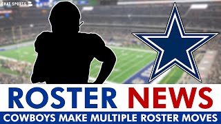 🚨 NEWS Dallas Cowboys Make Multiple Roster Moves [upl. by Theron]