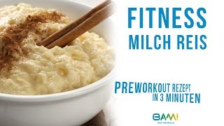 Fitness Milch Reis  Preworkout Rezept in 3 Minuten Proteinbombe Low Fat Gesund [upl. by Dranal]