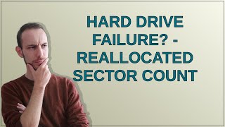 Hard Drive Failure  Reallocated Sector Count [upl. by Nivre]