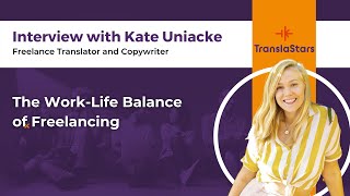 Episode 57 Kate Uniacke The Work Life Balance of Freelancing [upl. by Suiddaht]