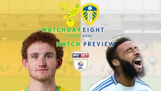 CAN LEEDS KEEP UP THEIR GOOD FORM  🐤v🦚  MATCH PREVIEW [upl. by Reidar]