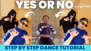 JungKook BTS  Yes or No EASY TIKTOK DANCE TUTORIAL [upl. by Gebelein]