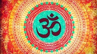 OM MANTRA MOST POWERFUL TRANSCENDENTAL HINDU VEDIC CHANT FOR MEDITATION STUDY FOCUS [upl. by Larisa]