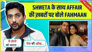 Fahmaan Khan Reacts On Dating News With Shweta Tiwari Anger Issues New Show Krishna Mohini amp More [upl. by Veron849]