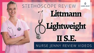 Littmann Lightweight II SE Stethoscope Review [upl. by Anile458]