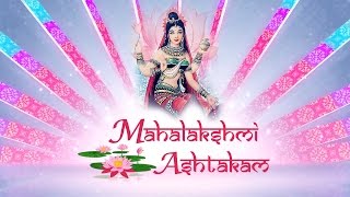 DIWALI SPECIAL MAHALAKSHMI ASHTAKAM  LAXMI MANTRA  VERY POWERFUL MANTRA  SACRED CHANTS [upl. by Enilrahc]