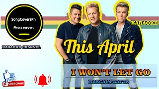 RASCAL FLATTS  I WONT LET GO  KARAOKE  songcoversph fypyoutube fyp rascalflatts trending [upl. by Aneehsit]