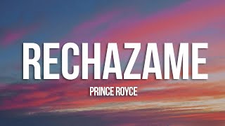 Prince Royce  Rechazame LetraLyrics [upl. by Austin]