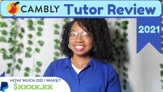 2021 Cambly Tutor Review  How Much Did I Make [upl. by Kawasaki]