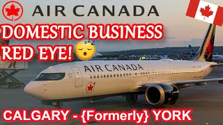 AIR CANADA DOMESTIC BUSINESS  FLYING THE RED EYE  B7378MAX  CALGARY  TORONTO [upl. by Sakram]