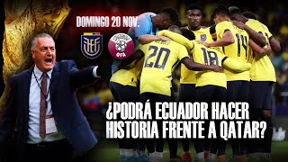 🏆🇪🇨 MAÑANA EMPIEZA EL MUNDIAL y el ANFITRIÓN NUNCA perdió en su DEBUT  Podrá LA TRI HACER HISTORIA [upl. by Nospmas186]