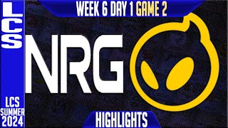 NRG vs DIG Highlights Game 2  LCS W6D1 Summer 2024  NRG Esports vs Dignitas Week 6 Day 1 [upl. by Gibby]