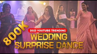 WEDDING SURPRISE DANCE  BUDDHIKA amp BHAGYA WEDDING  SRI LANKA  අලුත්ම සුපිරිම සප්‍රරයිස් ඩාන්ස් එක [upl. by Annim]