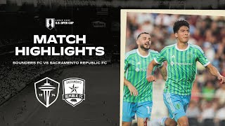 HIGHLIGHTS Seattle Sounders FC vs Sacramento Republic FC  US Open Cup  July 9 2024 [upl. by Oirromed]