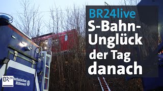 BR24live SBahnUnglück in Schäftlarn  Tag danach  BR24 [upl. by Arim891]