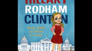 Story Time  Hillary Clinton Childrens Book [upl. by Assilev245]