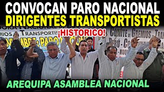 🔴¡ÚLTIMO MINUTO AREQUIPA CONVOCATORIA NACIONAL DIRIGENTES TRANSPORTISTAS [upl. by Etsyrk227]