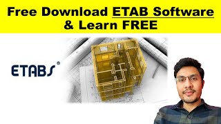 How to install ETAB software and Learn ETAB software Free [upl. by Dielle]