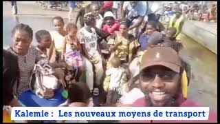 LES NOUVEAUX MOYENS DE TRANSPORT A KALEMIE DRC [upl. by Gherlein]