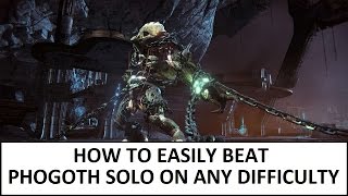 Destiny  How to Beat Phogoth Solo on ANY Difficulty [upl. by Ahsiya712]