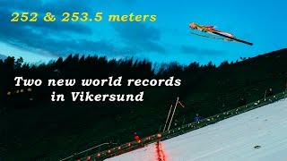 Two new WORLD RECORDS in Vikersund 2535m  The two Longest skijumps ever [upl. by Remliw]