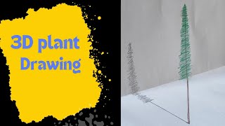 full video easy 3D plant drawing3D artdrawingdrawings [upl. by Marmion823]