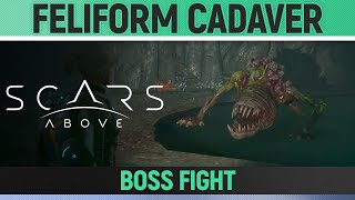 Scars Above  Feliform Cadaver  Boss Fight [upl. by Yrrek]