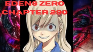 Edens Zero Chapter 290 review 2 Rebecca in 1 [upl. by Horwath]